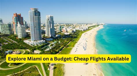 $22 Cheap Flights to Miami in 2024 .